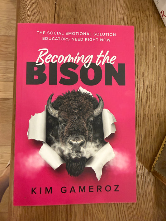 Becoming the Bison, by Kim Gameroz